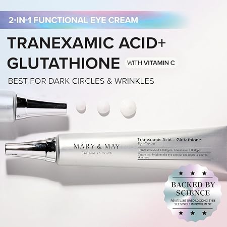 Mary&May Tranexamic Acid + Glutathione Eye Cream - Reduces Dark Circles in the Eye, Improve Uneven Skin Tone